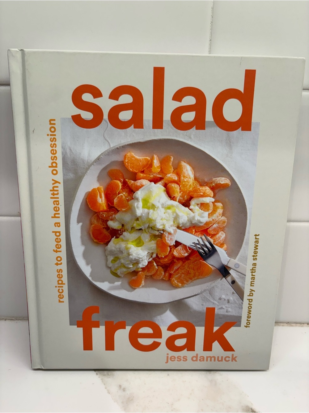 Salad Freak Cookbook